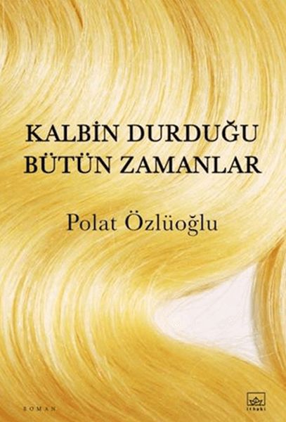 K Durduğu Bütün Zamanlar