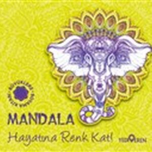 Mandala - Hayatına Renk Kat!