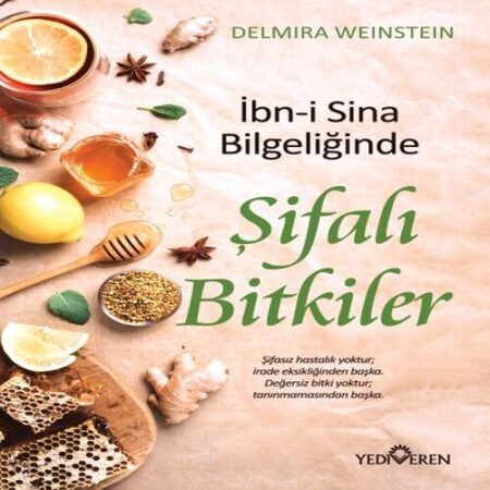İbn-i Sina Bilgeliğinde Şifalı ler