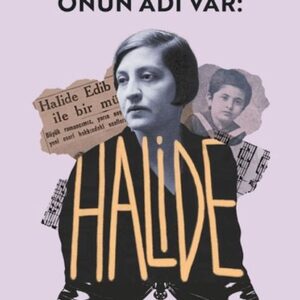 Onun Adı Var: Halide