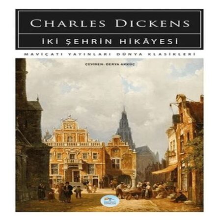 İki Şehrin Hikayesi    