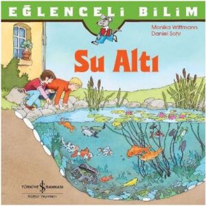 Eğlenceli Bilim - Su Altı