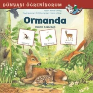 Dünyayı Öğreniyorum Ormanda li Sözlüğüm