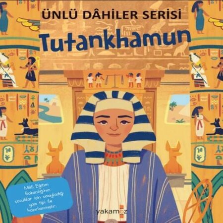 Tutankhamun - Ünlü Dahiler Serisi