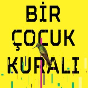 Bir Çocuk Kuralı
