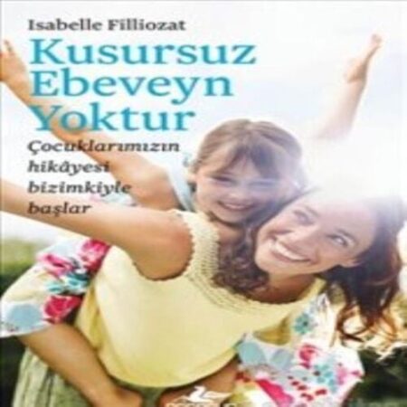 Kusursuz Ebeveyn tur