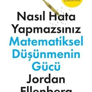 Nasıl Hata Yapmazsınız: Matematiksel Düşüncenin Gücü