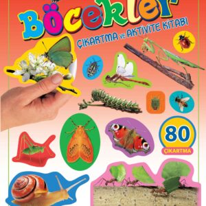 Böcekler - Çıkartma ve Aktivite Kitabı