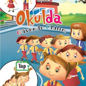 Okulda - Güvende Olalım