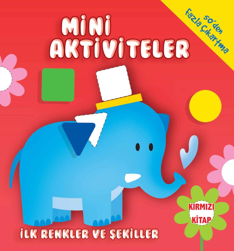 Mini Aktiviteler-İlk Renkler ve Şekiller-(Kırmızı )