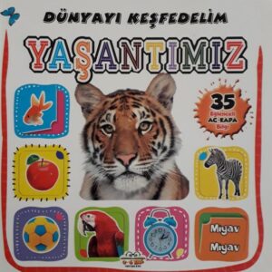 Dünyayı Keşfedelim - Yaşantımız