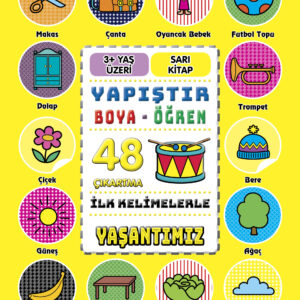 İlk Kelimelerle Yaşantımız - Yapıştır-Boya-Öğren