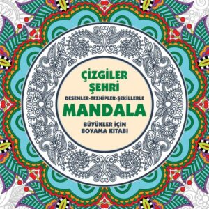 Çizgiler Şehri - Mandala (Büyükler İçin Boyama)