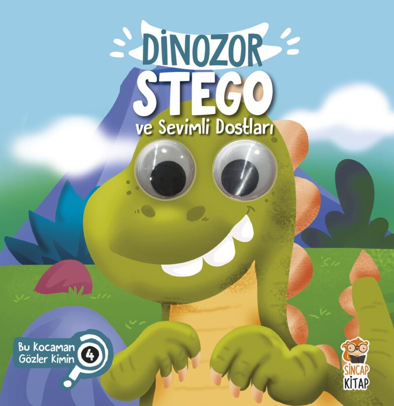 Bu Kocaman Gözler Kimin? 4 - Dinozor Stego ve Sevimli Dostları