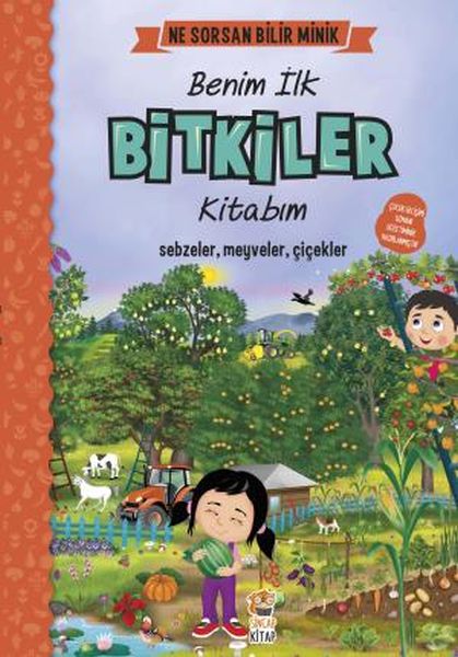 Ne Sorsan Bilir Minik - Benim İlk ler Kitabım