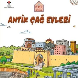 Küçük Mimarlar Antik Çağ Evleri