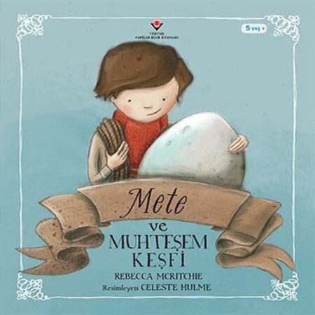 ve Muhteşem Keşfi
