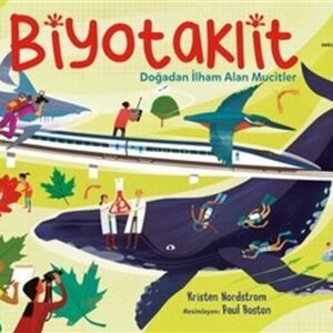 Biyotaklit - Doğadan İlham Alan Mucitler