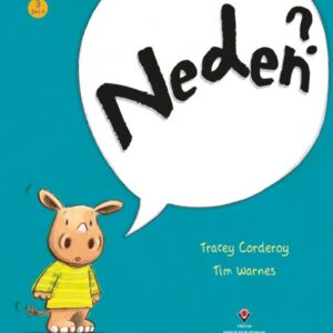 Neden?