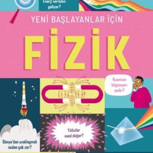 Yeni Başlayanlar İçin Fizik