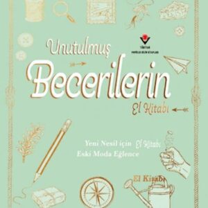 Unutulmuş Becerilerin El Kitabı