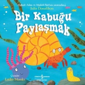 Bir Kabuğu Paylaşmak