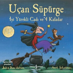 Uçan Süpürge - İyi Yürekli Cadı ve 4 Kafadar