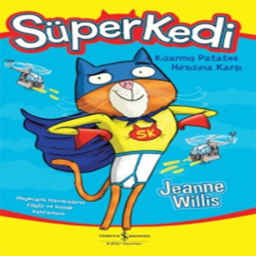 Süper Kedi-Kızarmış Patates Hırsızına Karşı