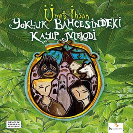 luk Bahçesindeki Kayıp Melodi