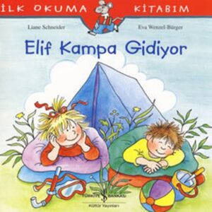 İlk Okuma Kitabım Elif Kampa Gidiyor