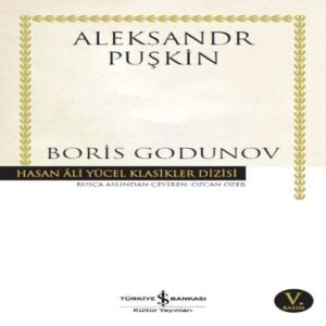Boris Godunov - Hasan Ali Yücel Klasikleri