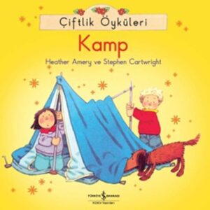 Çiftlik Öyküleri - Kamp
