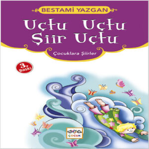 Uçtu Uçtu Şiir Uçtu