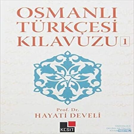 Osmanlı Türkçesi Kılavuzu 1