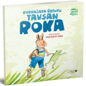 Yeşil Seri - Kurbağaya Özenen Tavşan Roka