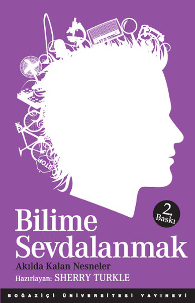 Bilime Sevdalanmak  Akılda Kalan Nesneler