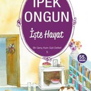 Bir Genç Kızın Gizli Defteri 05 İşte Hayat