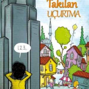 Kalbime Takılan Uçurtma