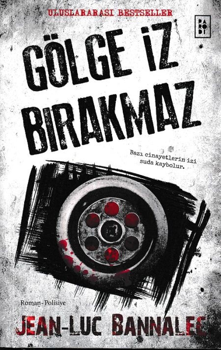 Gölge İz Bırakmaz -  Komiser Dupin Serisi 1.