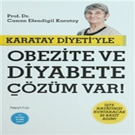 Karatay Diyeti'yle  ve e Çözüm Var!