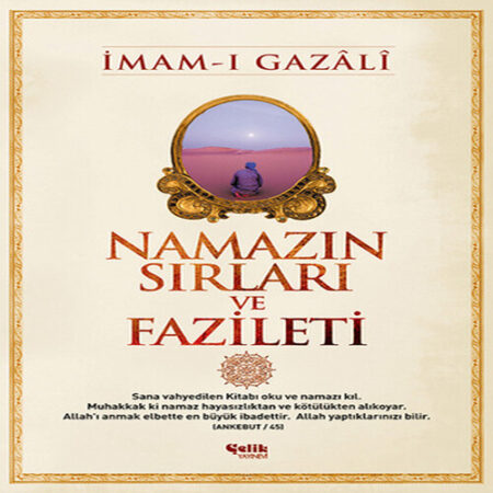 Namazın Sırları ve Fazileti