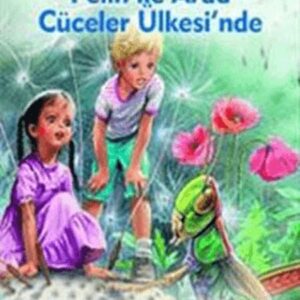 Pelin ile Arda Cüceler Ülkesinde