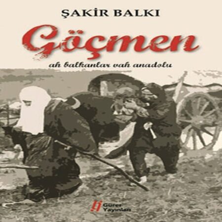 Göçmen  Ah Bnlar Vah Anadolu