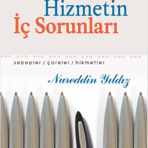 Dinimize Hizmetin İç Sorunları