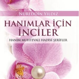 Hanımlar İçin İnciler