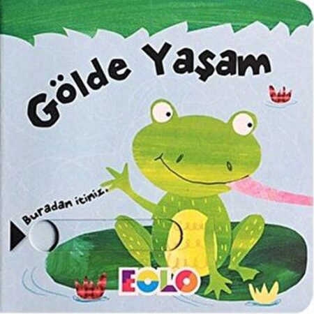 Sürgülü lar-Gölde Yaşam