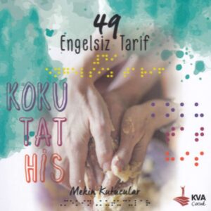 Engelsiz Tarif 49 - Koku Tat His