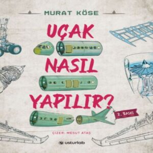 Uçak Nasıl Yapılır?