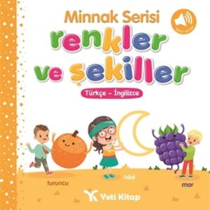 Minnak Serisi Renkler ve Şekiller Kitabı