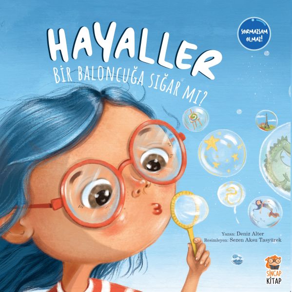 Hayaller Bir Bncuğa Sığar mı?